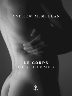 cover image of Le corps des hommes